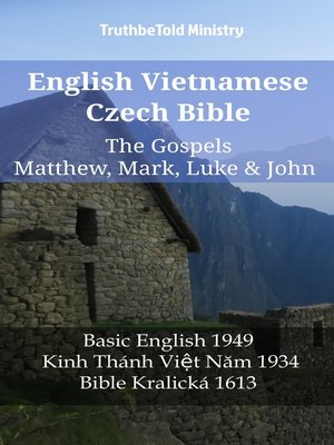 cover image of English Vietnamese Czech Bible--The Gospels--Matthew, Mark, Luke & John